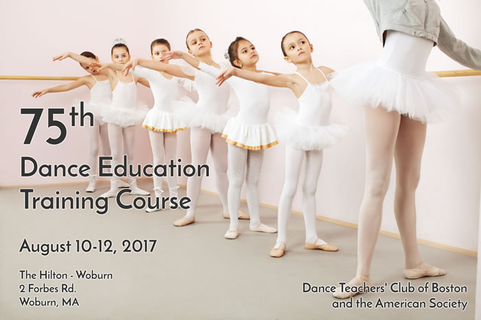 75th Dance Education Training Course, August 10-12, 2017